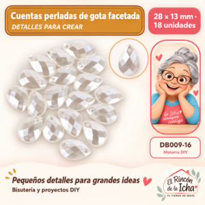 DB009-16 Cuentas perladas de gota facetada – 28 × 13 mm – 18 unidades