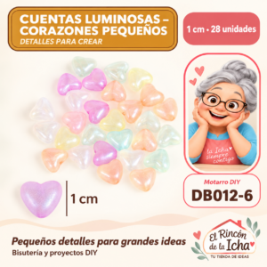 DB012-6 Cuentas luminosas – Corazones pequeños – 1 cm – 28 unidades