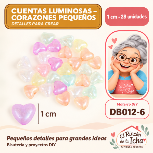 DB012-6 Cuentas luminosas – Corazones pequeños – 1 cm – 28 unidades