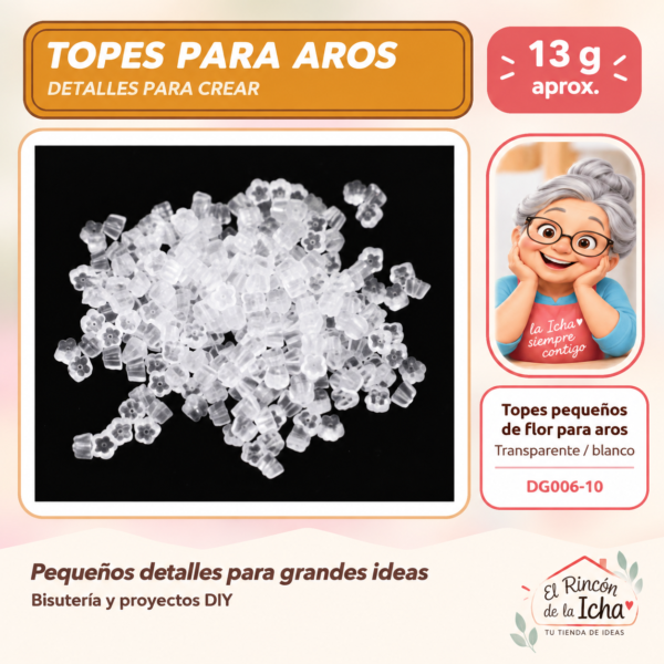 Topes pequeños de flor para aros – Transparente / blanco – 13 g aprox.