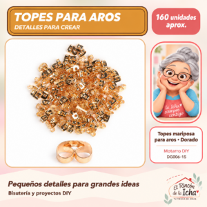 DG006-15 Topes mariposa para aros – Dorado – 160 unidades aprox.