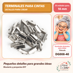 Terminales dentados para cintas – Plateado – 16 mm – 35 unidades aprox.