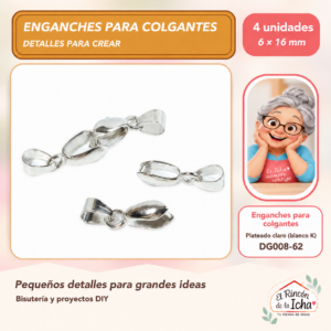 DG008-62 Enganches para colgantes – Plateado claro (blanco K) – 6 × 16 mm – 4 unidades