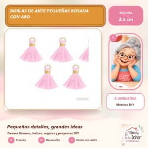 DG047-12 Borlas de Ante Pequeñas Rosada con Aro 2,5 cm (5 unidades)