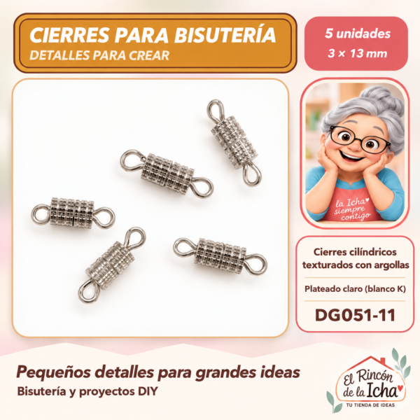 DG051-11 Cierres cilíndricos texturados con argollas – Plateado claro (blanco K) – 3 × 13 mm – 5 unidades