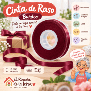 Cinta de Raso Burdeo 6 mm x 25 yd Cinta de raso burdeo de 6 mm x 25 yd estilo El Rincón de la Icha