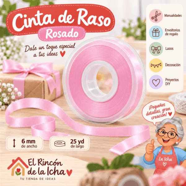 Cinta de Raso Rosada 6 mm x 25 yd Cinta de raso rosada de 6 mm x 25 yd estilo El Rincón de la Icha
