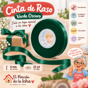 Cinta de Raso Verde Oscuro 6 mm x 25 yd Cinta de raso color verde oscuro de 6 mm x 25 yd estilo El Rincón de la Icha