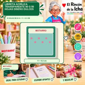 RI-0006952 Libreta Motarro Acrílica Transparente 80 g 50 Hojas Diseño Dulces