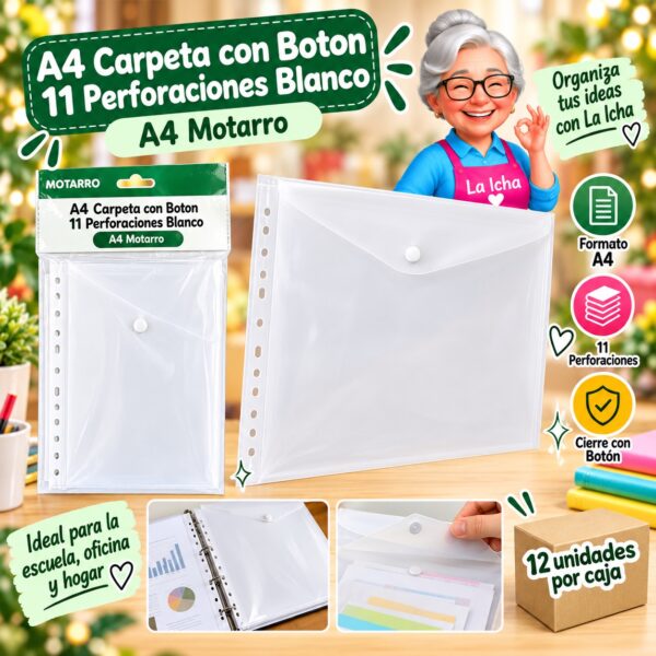 RI-0008204 A4 Carpeta con Boton 11 Perforaciones Blanco A4 Motarro