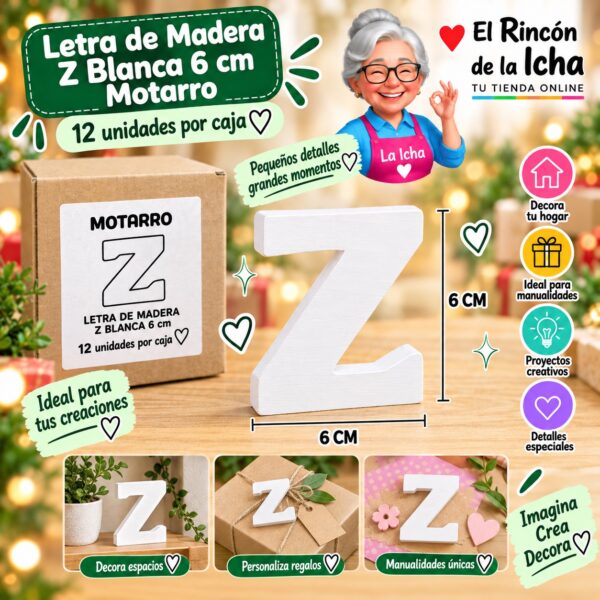 RI-0008442 Letra de Madera Z Blanca 6 cm Motarro