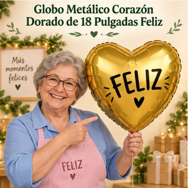 Globo Metálico Corazón Dorado de 18 Pulgadas Feliz