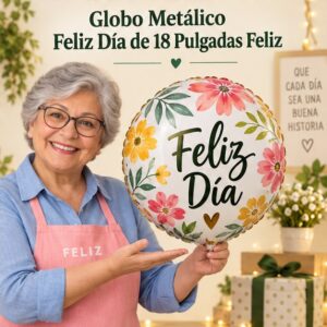 RI-0008937 Globo Metálico Feliz Día de 18 Pulgadas Feliz