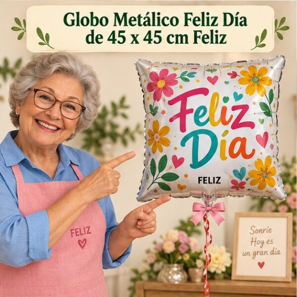 RI-0008944 Globo Metálico Feliz Día de 45 x 45 cm Feliz
