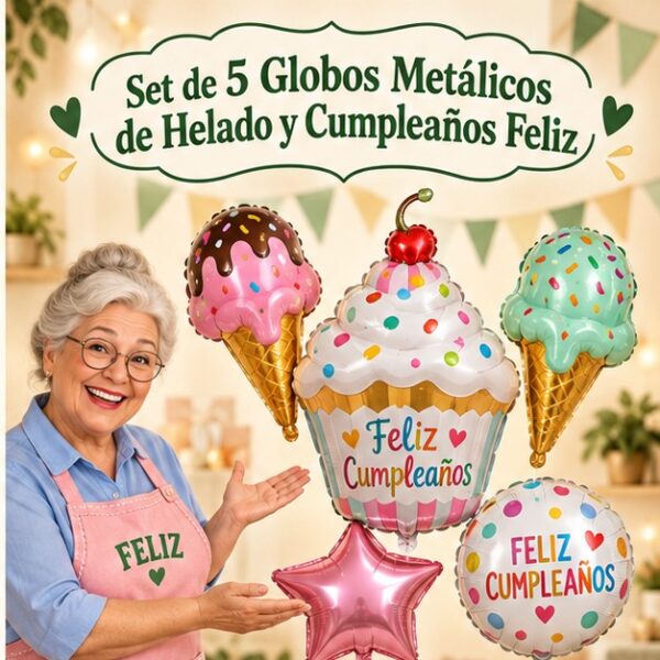 RI-0008959 Set de 5 Globos Metálicos de Helado y Cumpleaños Feliz