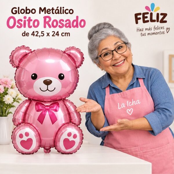 RI-0009014 Globo Metálico Osito Rosado de 42,5 x 24 cm Feliz