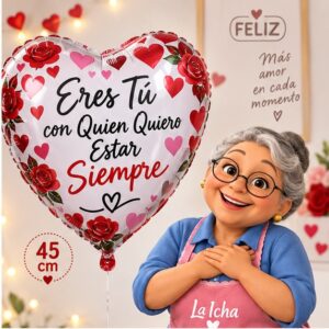 Globo Metálico Corazón Eres Tú con Quien Quiero Estar Siempre de 45 cm Feliz