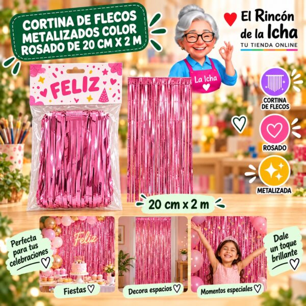 RI-0009829 Cortina de Flecos Metalizados Color Rosado de 20 cm x 2 m Feliz