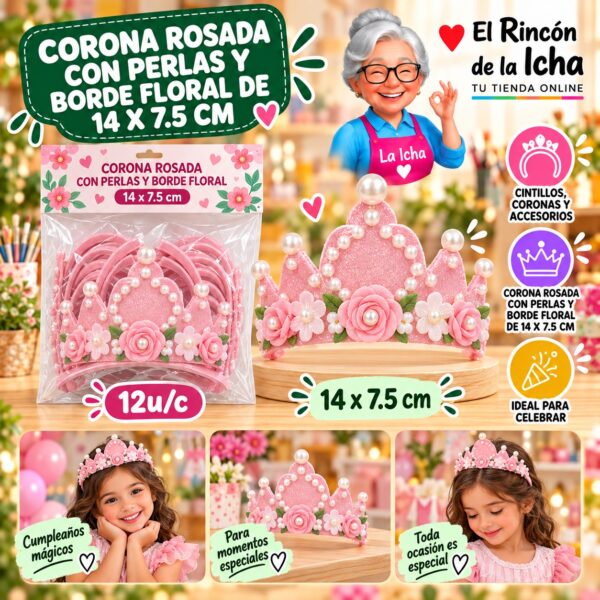 Corona Rosada Con Perlas Y Borde Floral De 14 X 7.5 Cm Feliz
