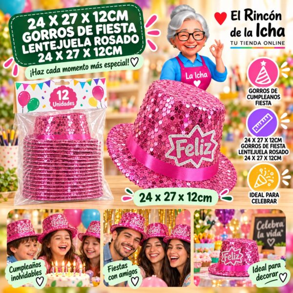 RI-0010466 24 X 27 X 12cm Gorros De Fiesta Lentejuela Rosado 24 X 27 X 12cm Feliz Ref. 840141