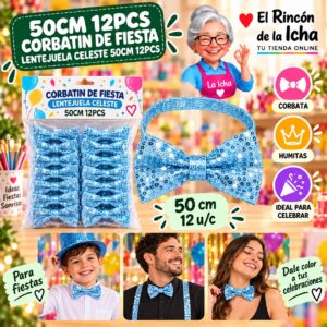 RI-0010559 50cm 12pcs Corbatin De Fiesta Lentejuela Celeste 50cm 12pcs Feliz