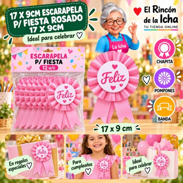 17 X 9cm Escarapela P/ Fiesta Rosado 17 X 9cm Feliz Ref. 604071