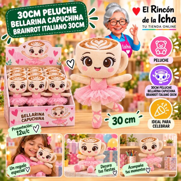 RI-0011003 30cm Peluche Bellarina Capuchina Brainrot Italiano 30cm Feliz