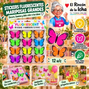 RI-0011028 Stickers Fluorescentes Mariposas Grandes Feliz