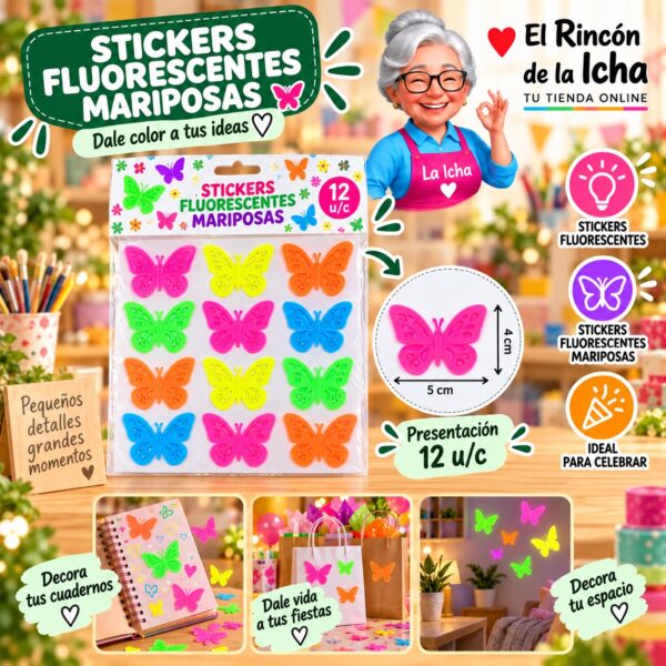 RI-0011031 Stickers Fluorescentes Mariposas Feliz Ref. 132248